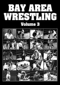 Bay Area Wrestling, vol. 3